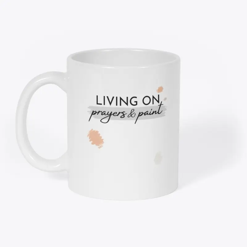 Living on: prayers & paint swag