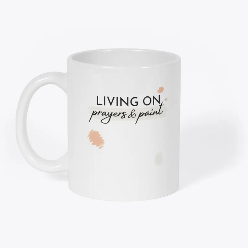 Living on: prayers & paint